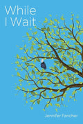 While I Wait - Paperback