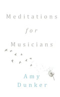 Meditations for Musicians - Paperback