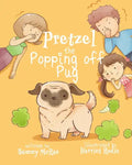 Pretzel the Popping off Pug - Paperback