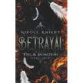 Betrayal: Fire & Brimstone Scroll 4 - Paperback