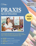 Praxis Special Education Core Knowledge and Applications (5354) Study Guide: Praxis II Special Education Exam Prep for Mild to Moderate (5543), & Seve - Paperback
