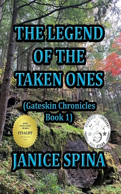 The Legend of the Taken Ones: Gateskin Chronicles Book 1 - Paperback