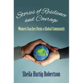 Stories of Resilience and Courage: Women Coaches Form a Global Community - Paperback