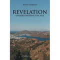 Revelation: Understanding The Age - Paperback