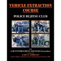 Vehicle Extraction Course - Paperback
