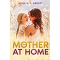 The Mother at Home - Paperback