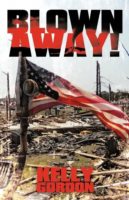 Blown Away! - Paperback