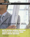 North Carolina Building Contractor License Exam ExamFOCUS Study Notes & Review Questions - Paperback
