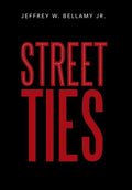 Street Ties - Hardcover