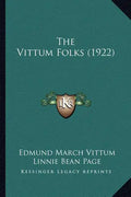 The Vittum Folks (1922) - Paperback