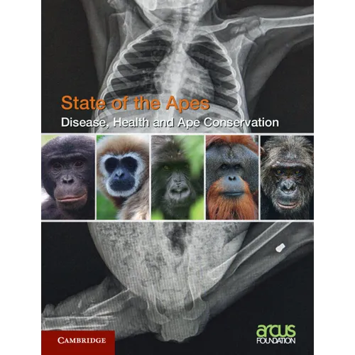 Disease, Health and Ape Conservation: Volume 5 - Paperback