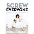 Screw Everyone - Paperback