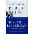 In Praise of Public Life: The Honor and Purpose of Political Science - Paperback