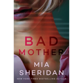 Bad Mother - Paperback