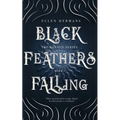 Black Feathers Falling: The Banned Series - Paperback
