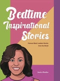 Bedtime Inspirational Stories: Famous Black Leaders Stories from the World - Hardcover