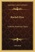 Rachel Dyer: A North American Story - Paperback