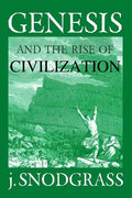 Genesis and the Rise of Civilization - Paperback