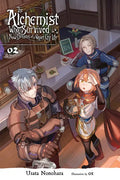 The Alchemist Who Survived Now Dreams of a Quiet City Life, Vol. 2 (Light Novel): Volume 2 - Paperback