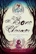 The Bone Charmer - Hardcover