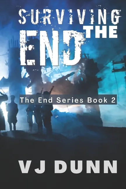 Surviving The End - Paperback
