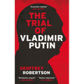 The Trial of Vladimir Putin - Hardcover