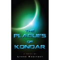 The Plagues of Kondar - Paperback