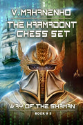 The Karmadont Chess Set (The Way of the Shaman: Book #5) - Paperback