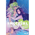 Snotgirl Volume 2: California Screaming - Paperback