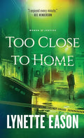 Too Close to Home - Hardcover
