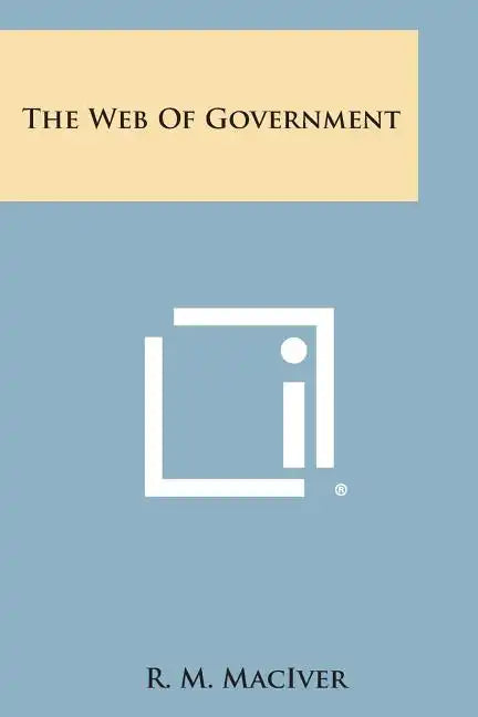 The Web of Government - Paperback