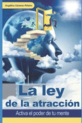 La ley de la atracción: Activa el poder de tu mente - Paperback