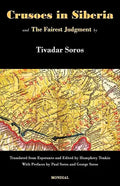 Crusoes in Siberia. The Fairest Judgment - Paperback