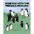 More Fun with the Precious Penguins - Paperback