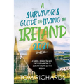A Survivor's Guide to Living in Ireland 2021 - Paperback