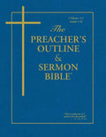 The Preacher's Outline & Sermon Bible - Vol. 23: Isaiah (1-35): King James Version - Paperback