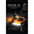Let There Be Light...Show - Paperback
