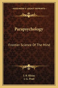 Parapsychology: Frontier Science of the Mind - Paperback