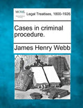 Cases in Criminal Procedure. - Paperback