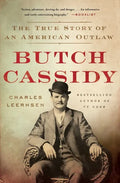 Butch Cassidy: The True Story of an American Outlaw - Paperback