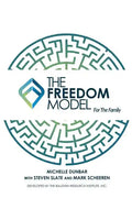 The Freedom Model for the Family - Paperback