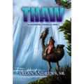 Thaw - Hardcover
