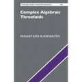 Complex Algebraic Threefolds - Hardcover
