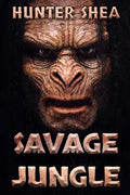 Savage Jungle: Lair Of The Orang Pendek - Paperback