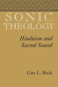 Sonic Theology: Hinduism and Sacred Sound - Paperback
