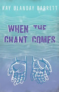 When The Chant Comes - Paperback