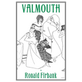 Valmouth: A Romantic Novel - Paperback