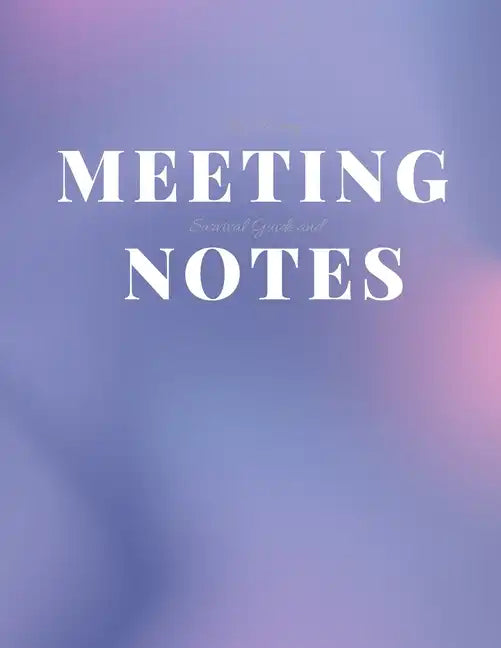 My Boring Meeting Survival Guide and Notes: 8.5x11 Meeting Notebook and Puzzle Book - Paperback