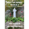 Meet the Saints From A-Z - Paperback
