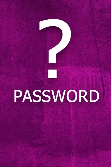 ? Password: The perfect book to keep all your password information together and secure with alphabetical tabs. - Paperback